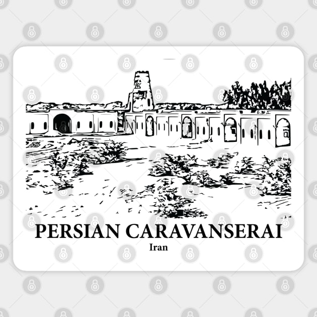 Persian Caravanserai - Iran Magnet by Lakeric